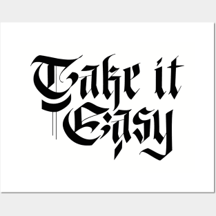 Take it easy Posters and Art